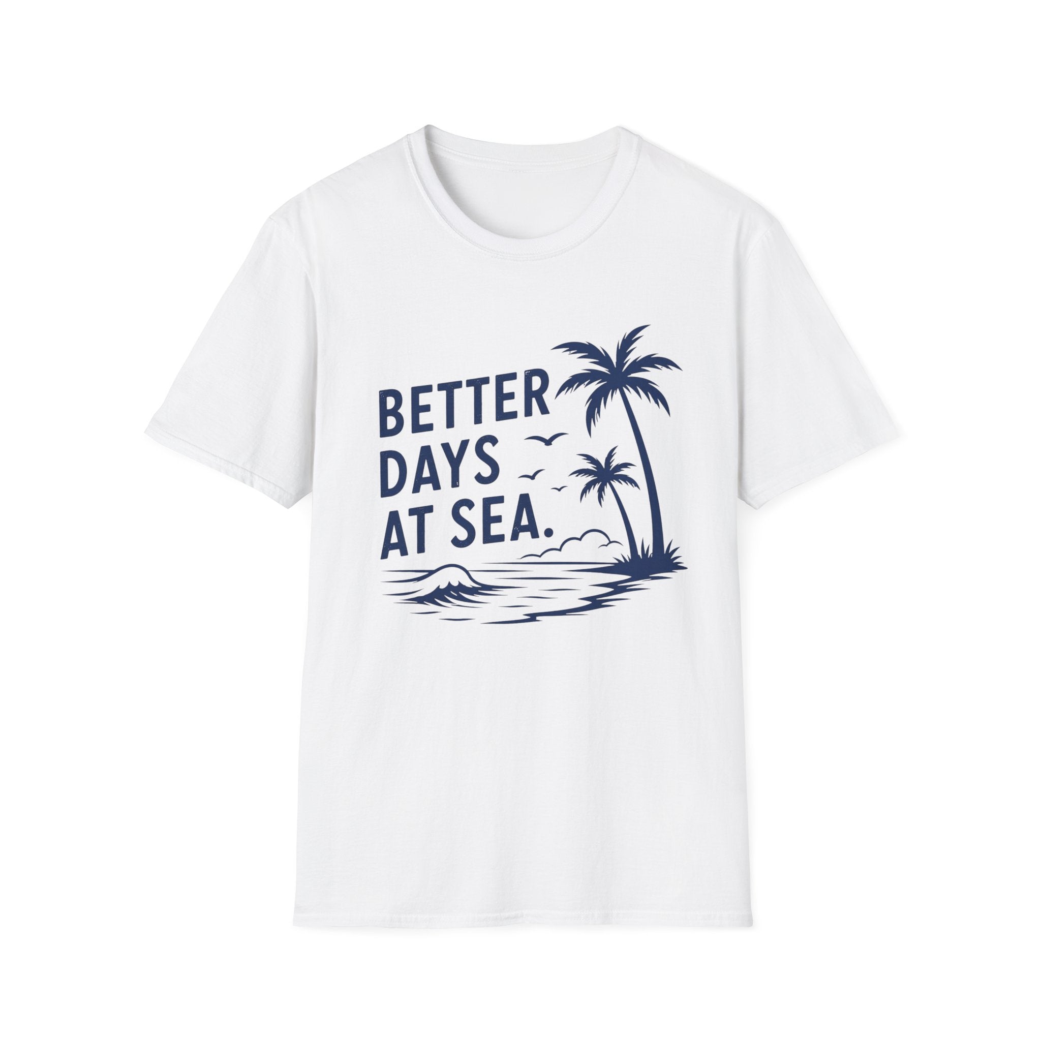 Better Days at Sea