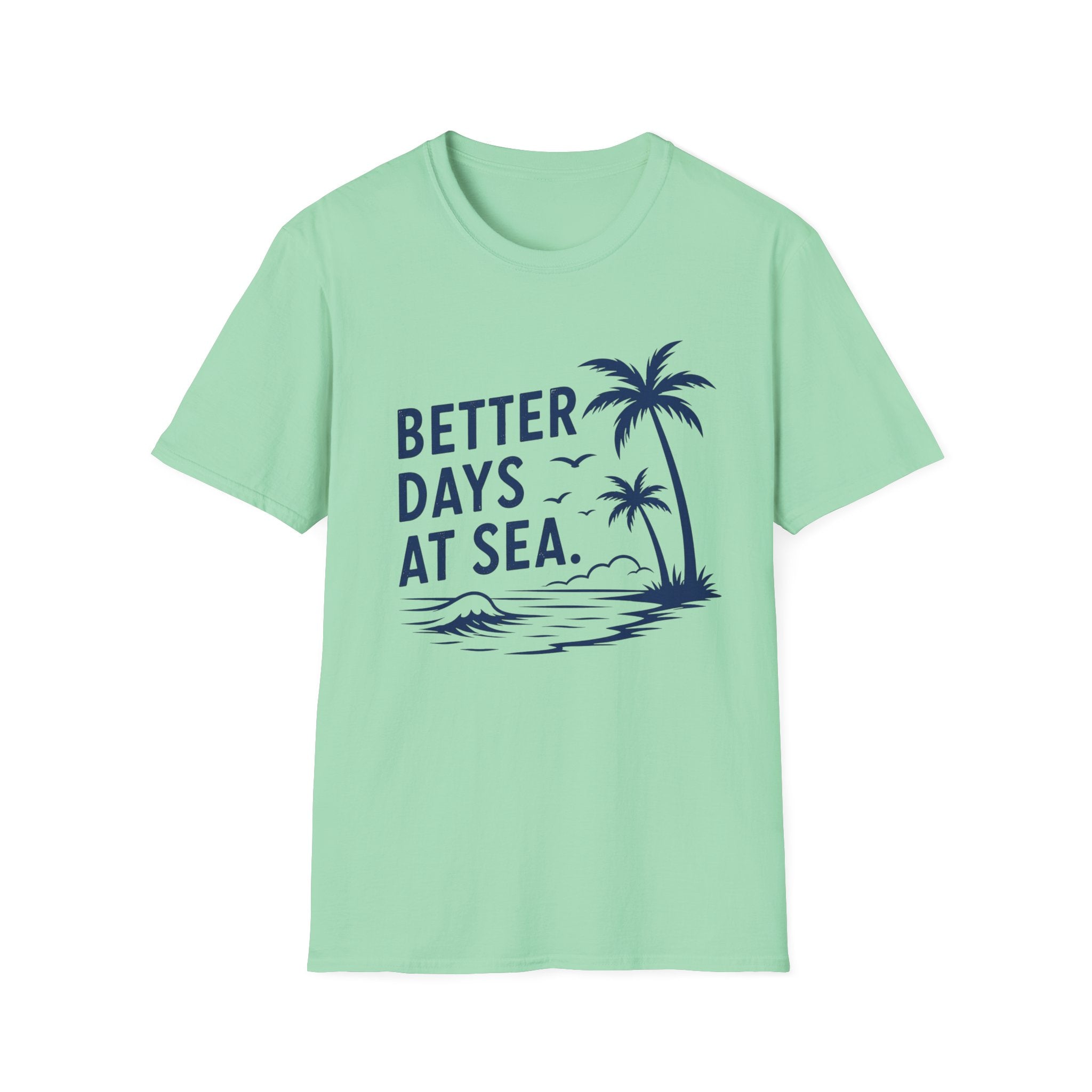 Better Days at Sea