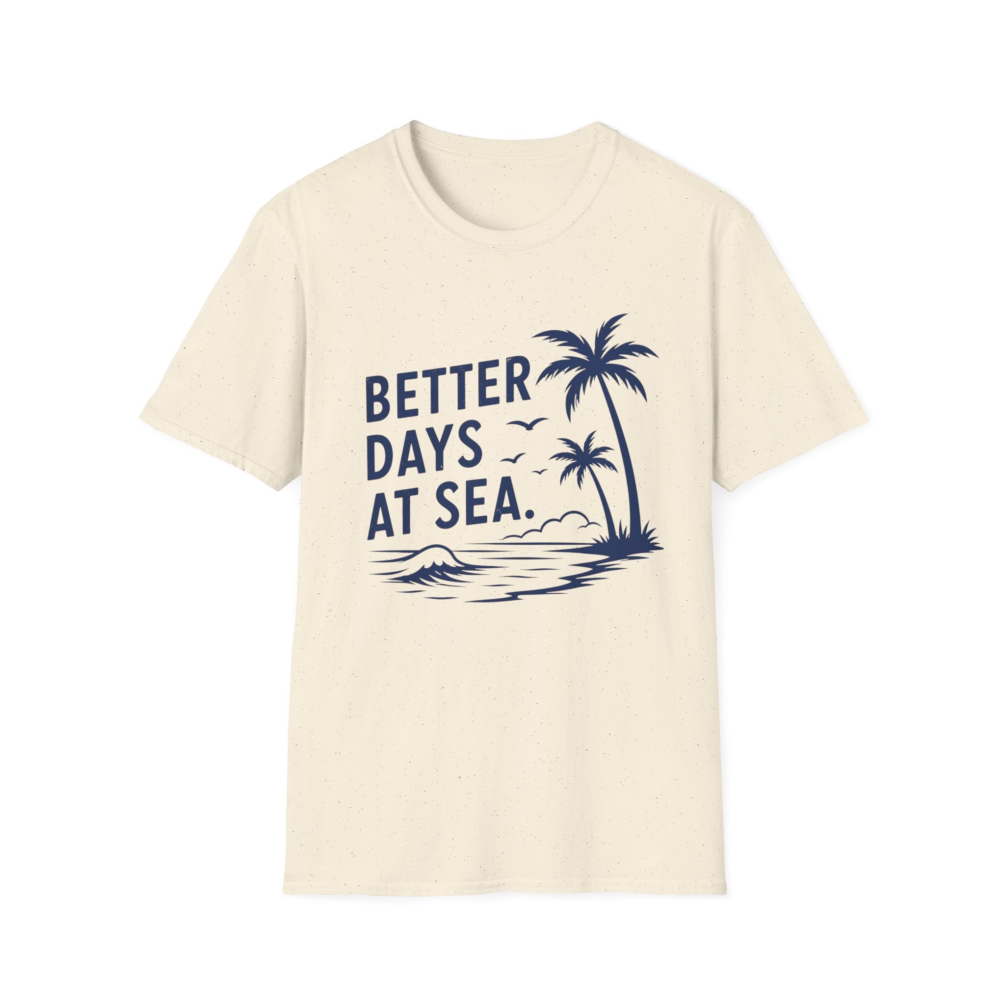 Better Days at Sea