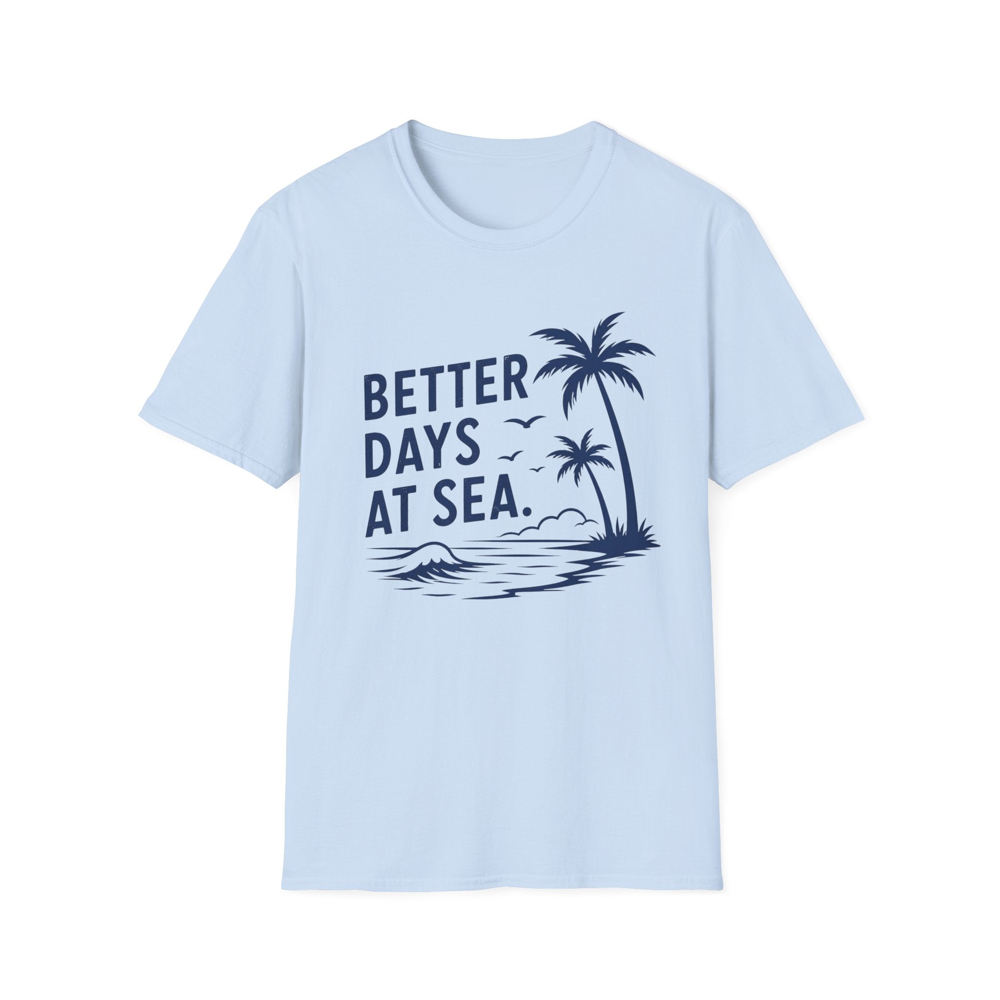Better Days at Sea