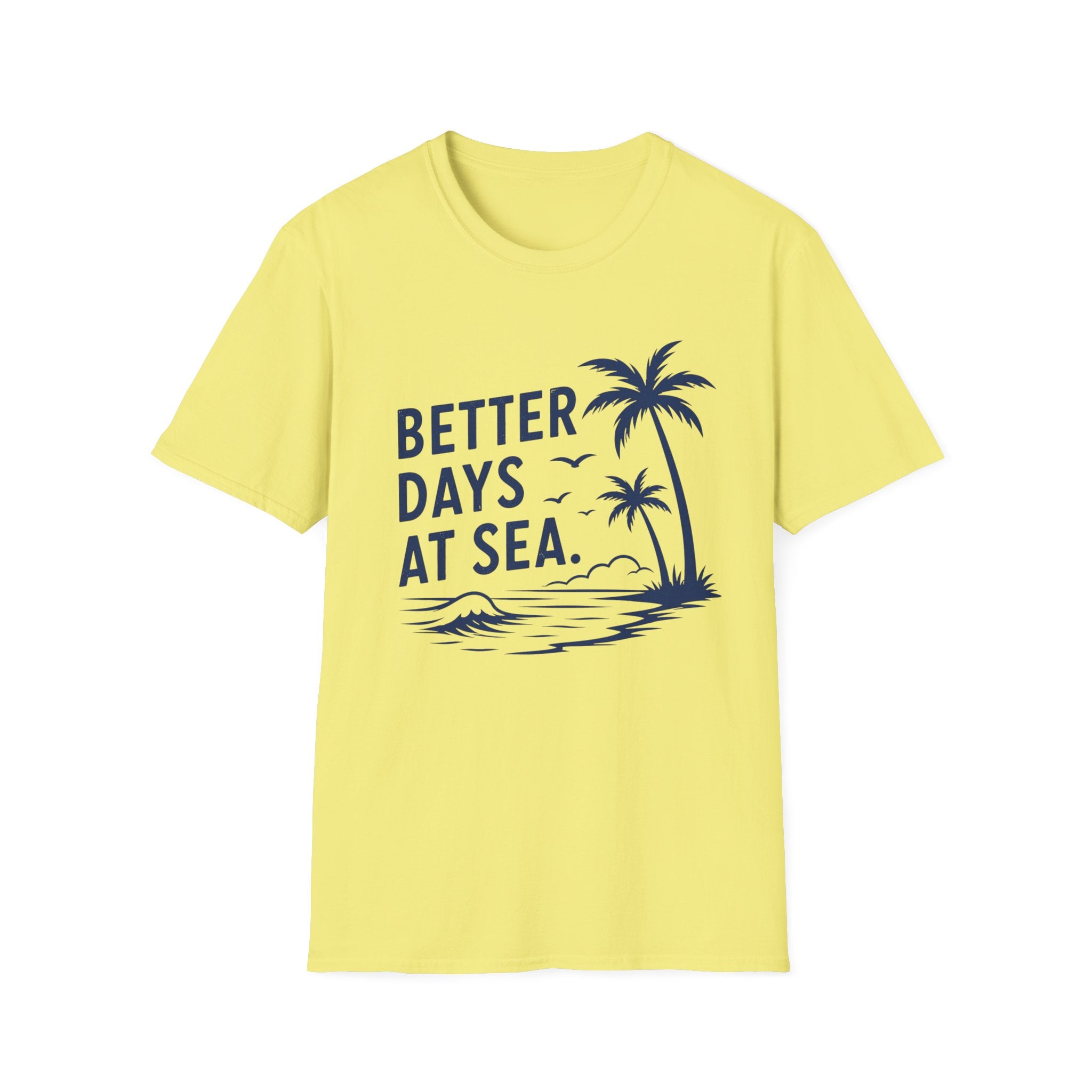 Better Days at Sea