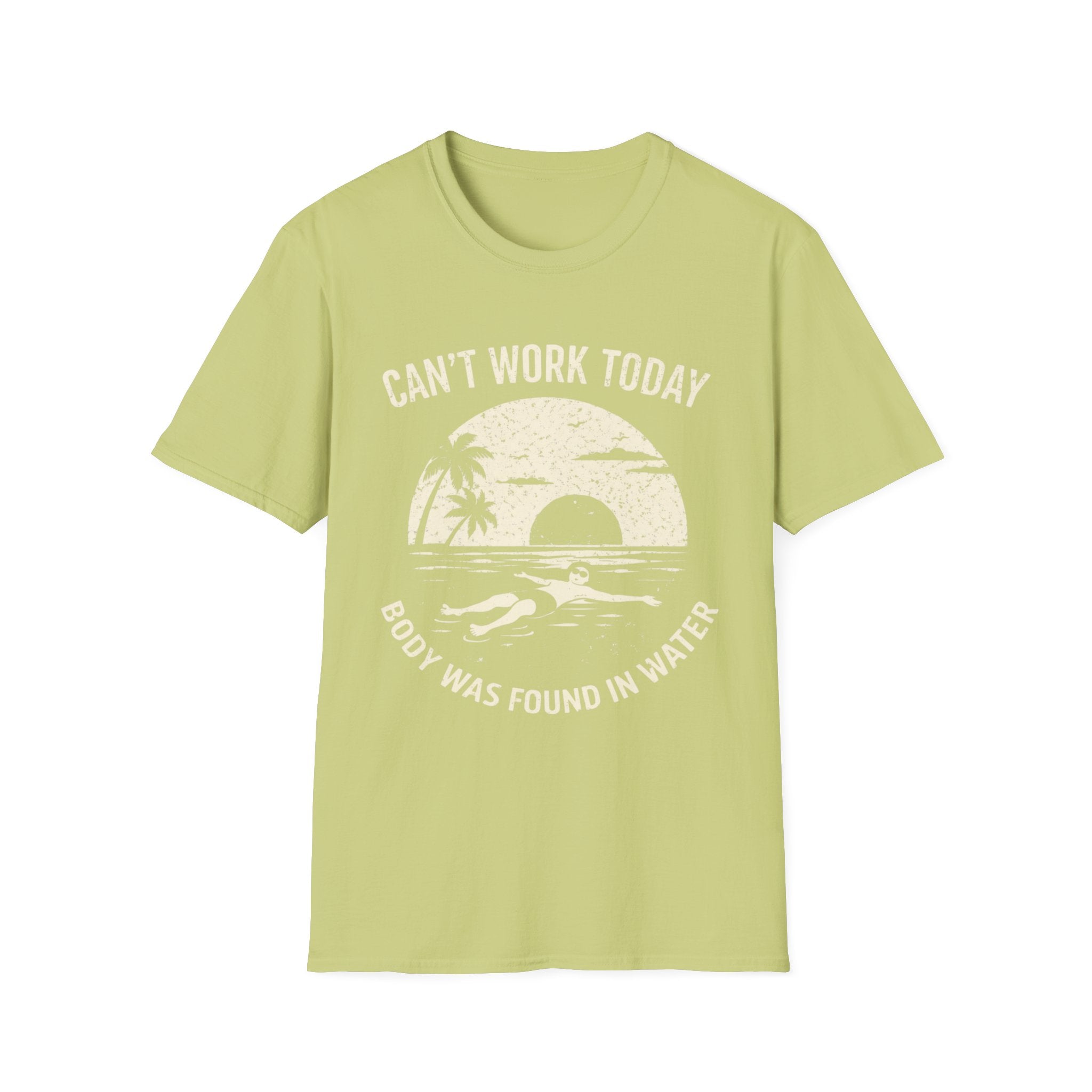 Can’t Work Today