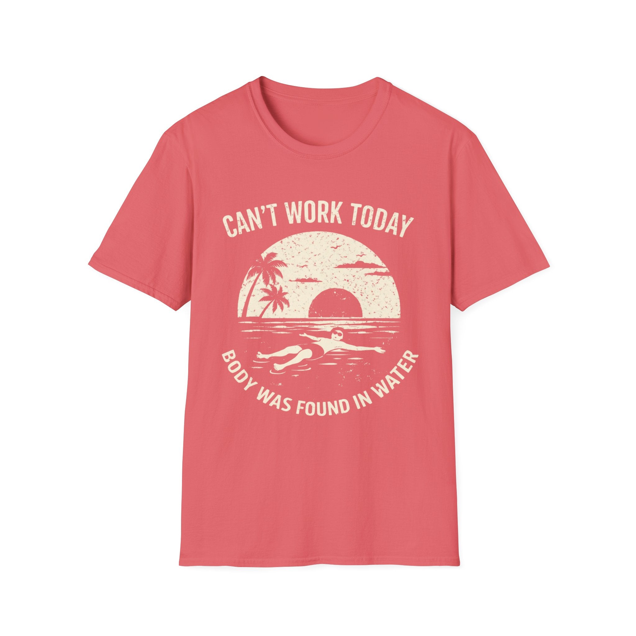 Can’t Work Today